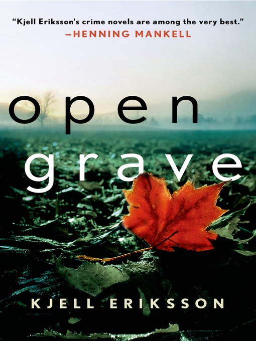 Title details for Open Grave by Kjell Eriksson - Wait list